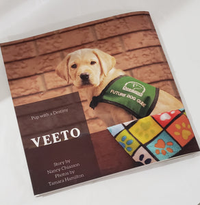 Fundraising book for Dogguides. Veeto, Pup with a Destiny