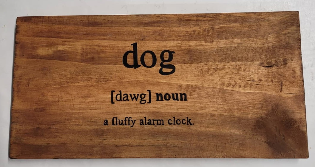 Dog Noun sign - A Fluffy Alarm Clock